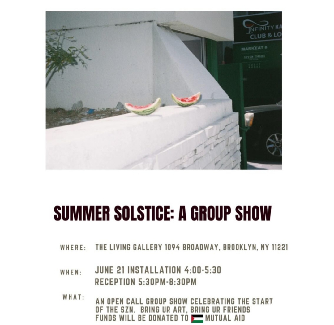 SUMMER SOLSTICE | 15 artists in support of first aid in the Gaza, Brooklyn, New York, USA